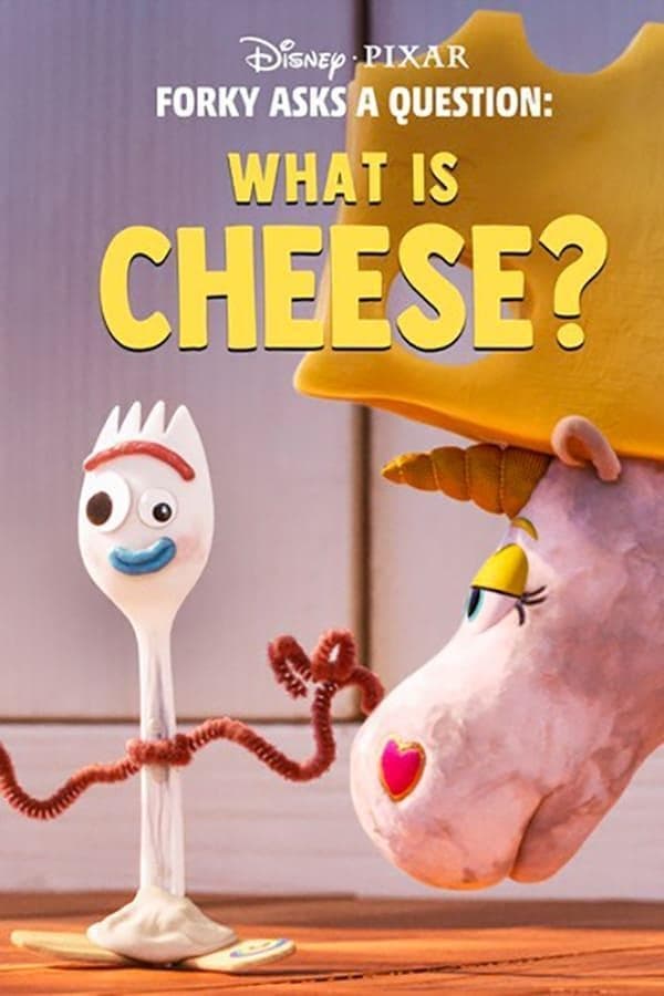 Постер Forky Asks a Question: What Is Cheese?